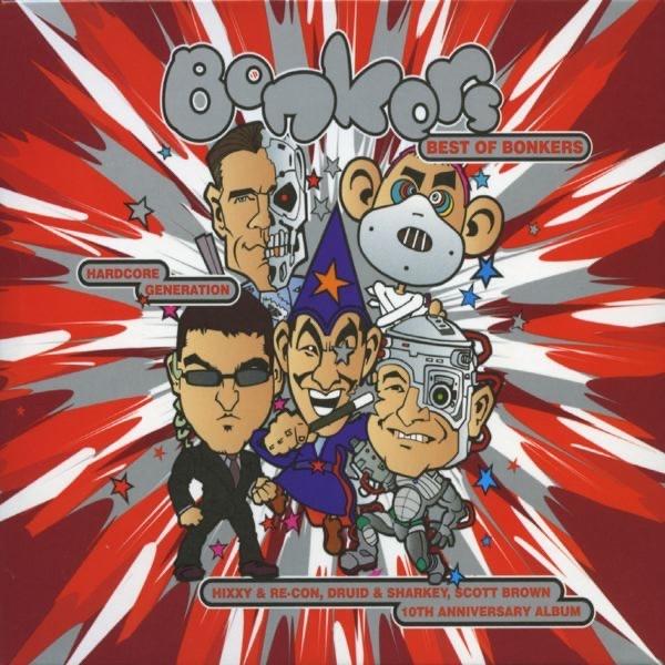 Album cover art for Best Of Bonkers - Hardcore Generation - 10th Anniversary Album