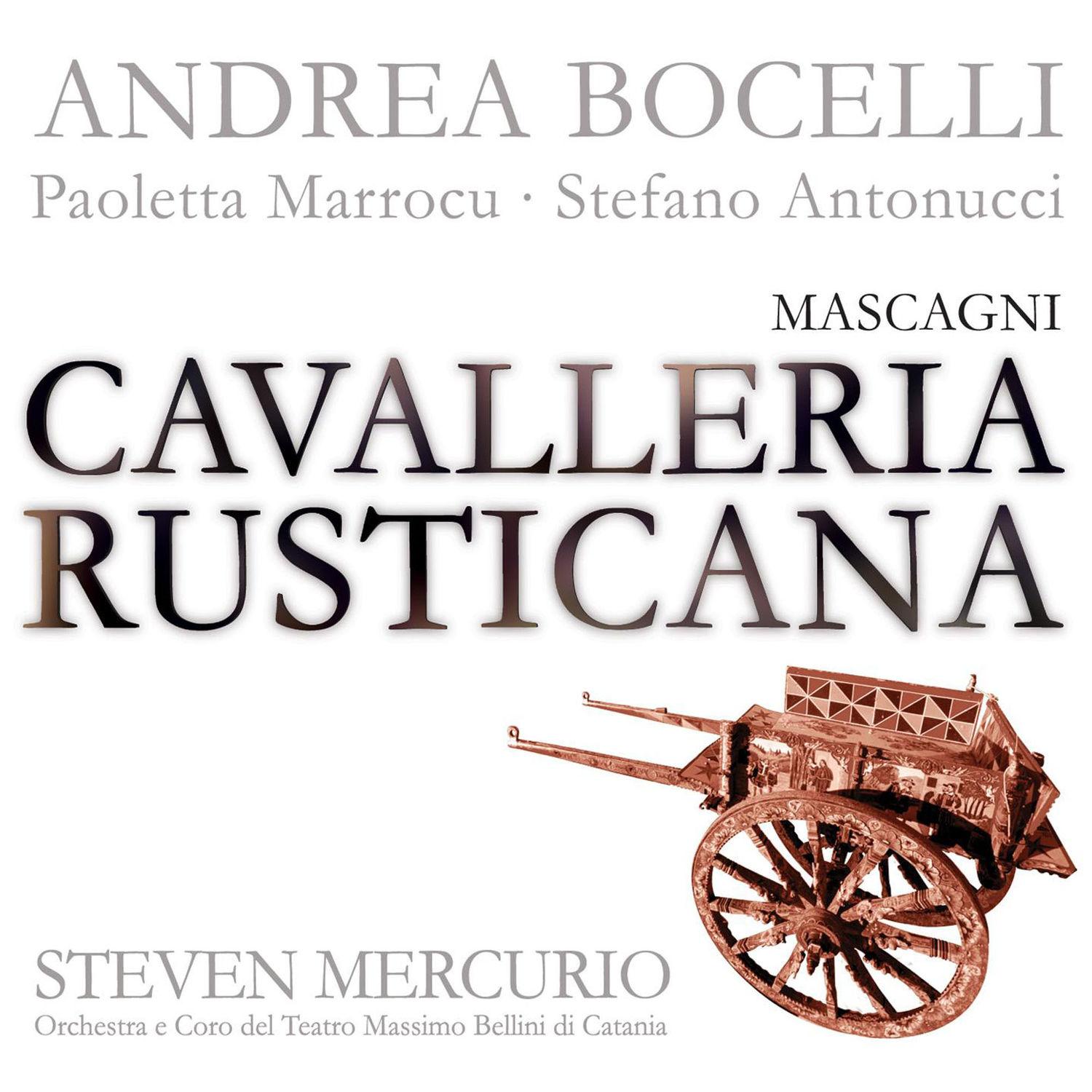 Mascagni: Cavalleria Rusticana