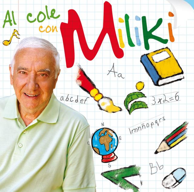 Album cover art for Al cole con Miliki