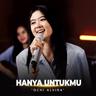 Hanya Untukmu