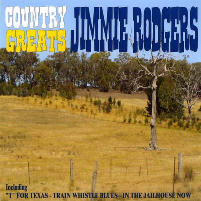 Album cover art for Country Greats - Jimmie Rodgers