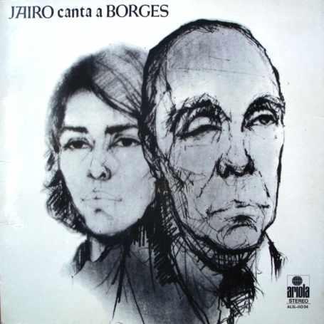 Jairo Canta a Borges