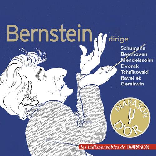 Leonard Bernstein Dirige Beethoven, Dvorak, Gershwin, Mendelssohn, Ravel, Schumann & Tchaïkovski (Les Indispensables de Diapason)