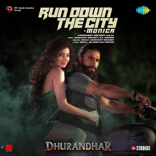 Album cover art for Run Down the City - Monica (From "Dhurandhar")