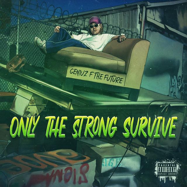 Album cover art for Only The Strong Survive