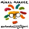 Zertarako Mugak Jarri [Zuzenean]