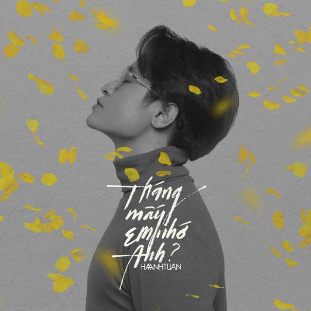 Album cover art for Tháng Mấy Em Nhớ Anh?