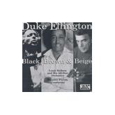 Duke Ellington: Black, Brown & Beige