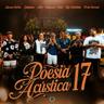 Poesia Acústica 17 (Poesia Acustica 17)