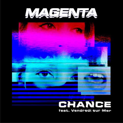 Album cover art for Chance (feat. Vendredi sur Mer)