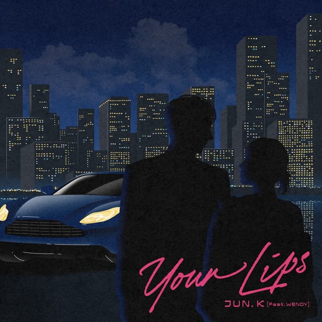 Album cover art for Your Lips (Feat. WENDY)