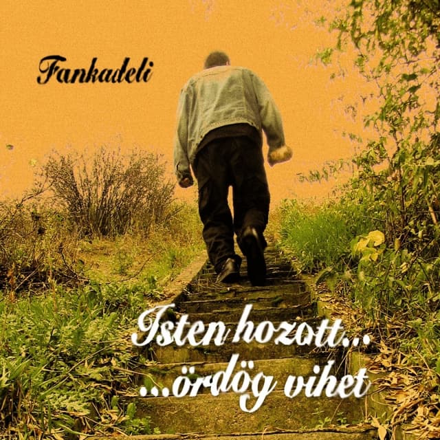 Album cover art for Isten hozott... ...ördög vihet