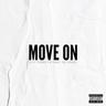 Move On (feat. 2Marley & Pedro the GodSon)