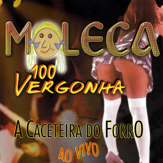 Album cover art for A Caceteira do Forró