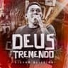 Deus Tremendo