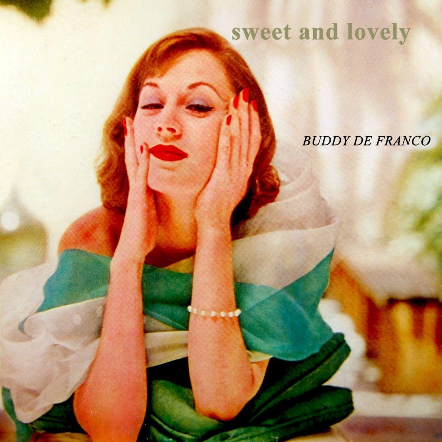 Sweet And Lovely