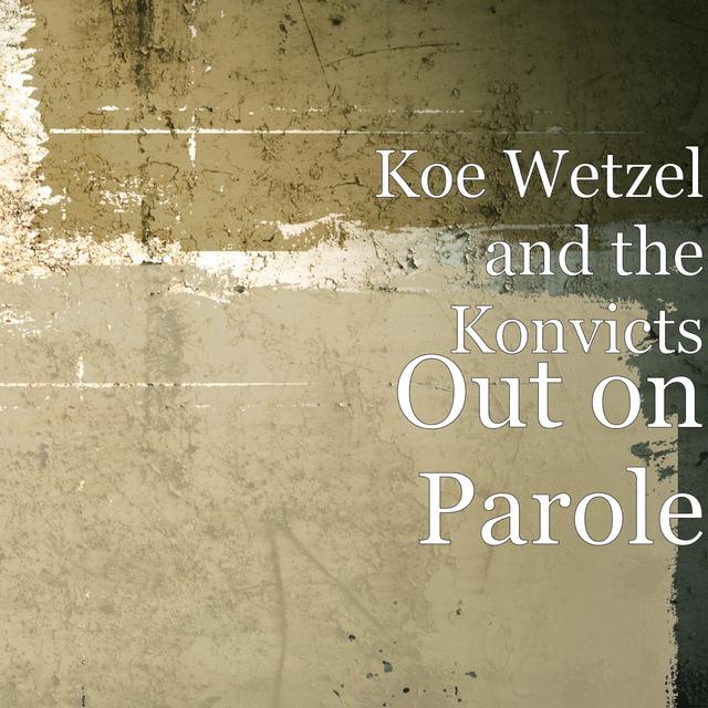 Album cover art for Out on Parole