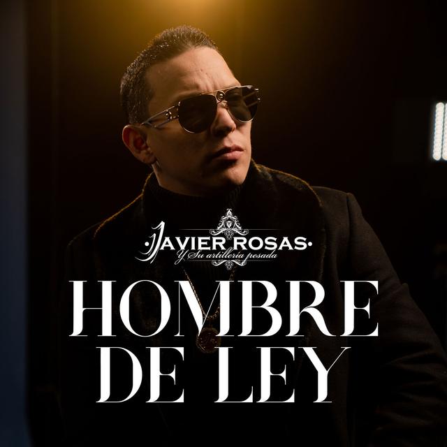 Album cover art for Hombre De Ley