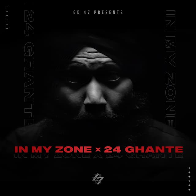 Album cover art for In My Zone x 24 Ghante
