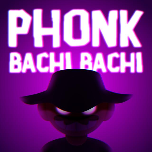 Album cover art for Phonk Bachi Bachi