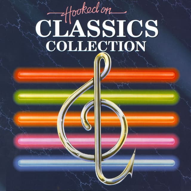 Album cover art for Hooked On Classics Collection