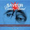 Saveur coeur abîmé (Saveur coeur abime)