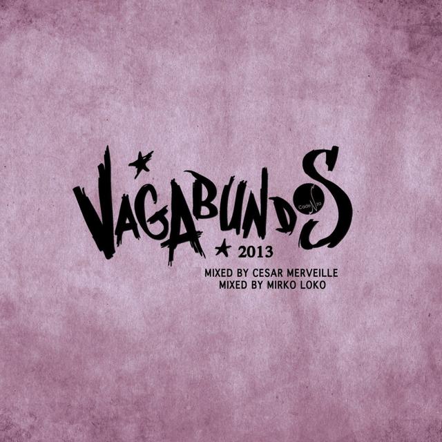 Album cover art for Vagabundos 2013 Volume II