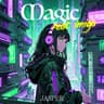 Magic (feat. MC imiga)