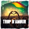 Trop d'amour