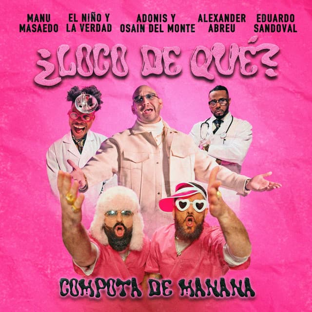 Album cover art for Loco de qué