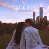 Only You