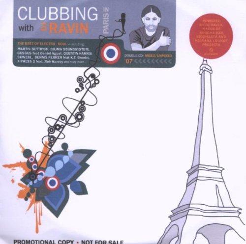 Clubbing With DJ Ravin