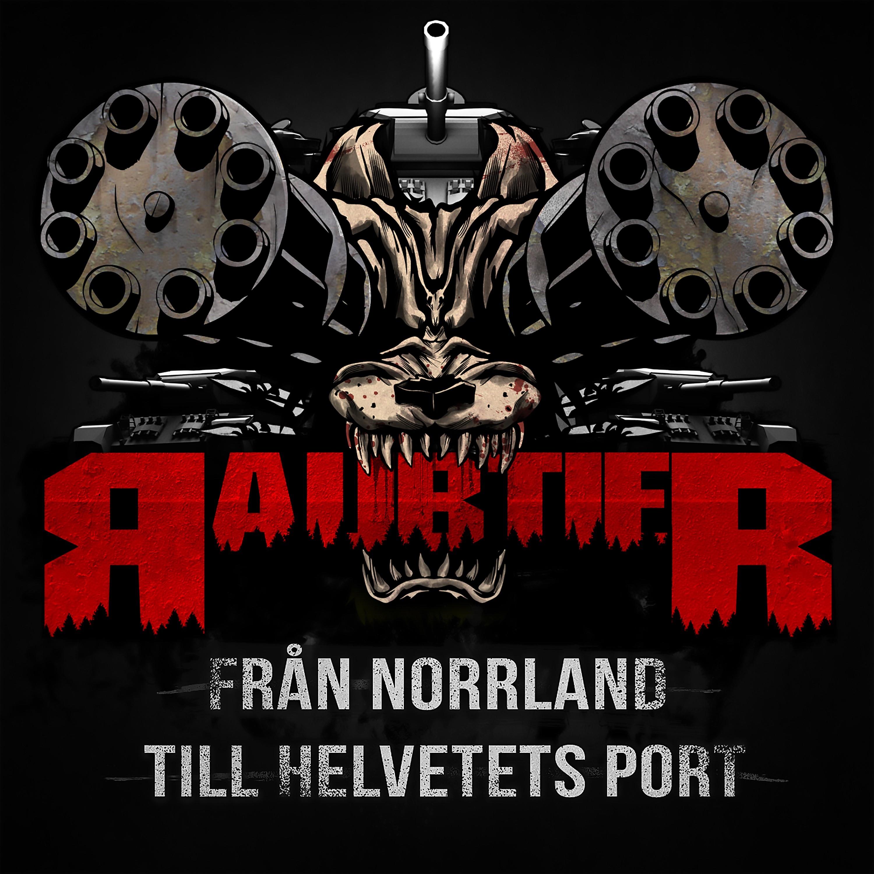 Från Norrland Till Helvetets Port