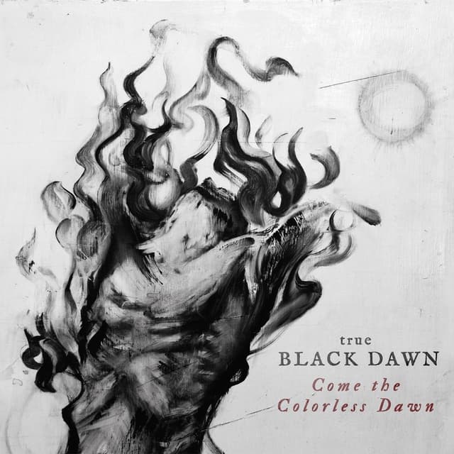 Album cover art for Come the Colorless Dawn