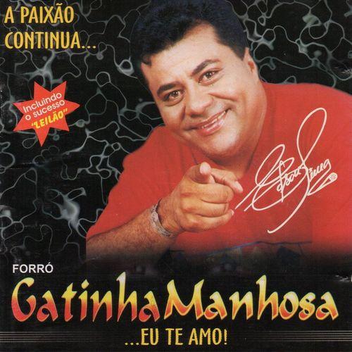 Album cover art for A Paixão Continua ... Eu Te Amo !