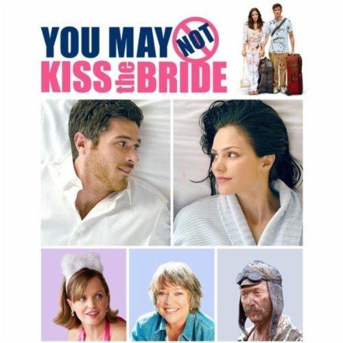 Album cover art for You May Not Kiss The Bride [B.O.F.]