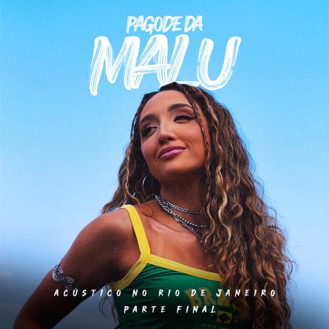 Album cover art for Pagode Da MaLu, Pt. Final (Acústico No Rio de Janeiro)