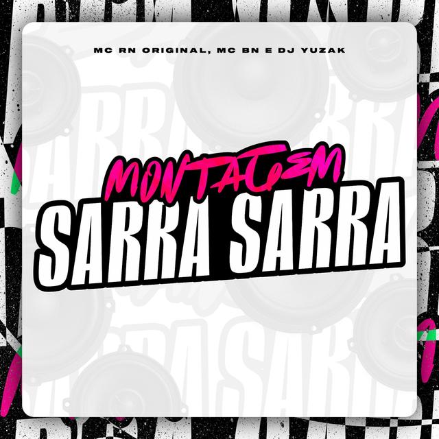Album cover art for Montagem Sarra Sarra