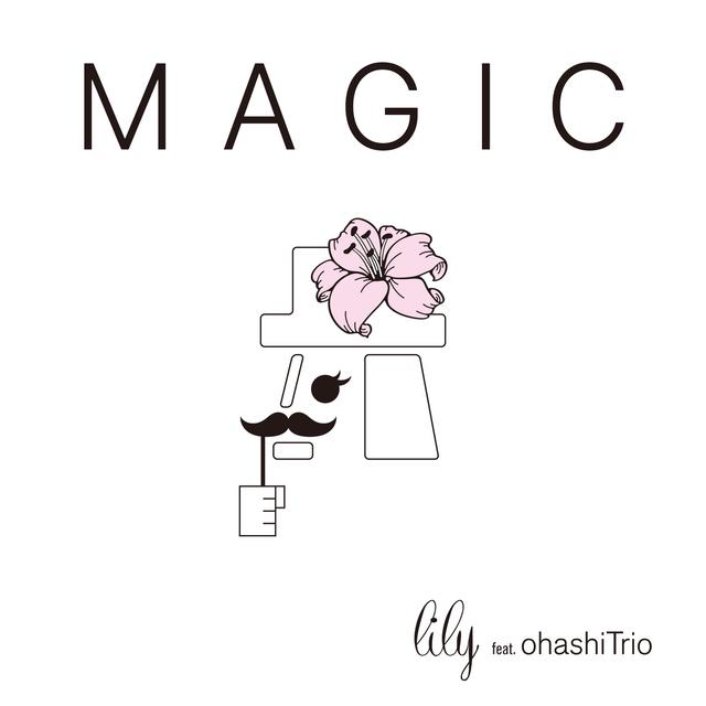 Album cover art for MAGIC (feat. ohashiTrio)