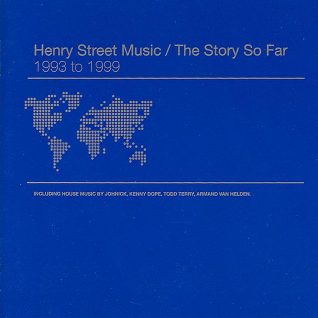 Album cover art for Henry Street Music / The Story So Far 1993-1999