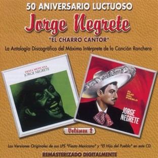 Album cover art for 50 Aniversario Luctuoso - Jorge Negrete "el Charro Cantor" Vol. 2