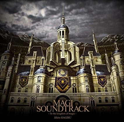 Magi Soundtrack -To the Kingdom of Magic-