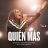 Quien Mas (En Vivo)