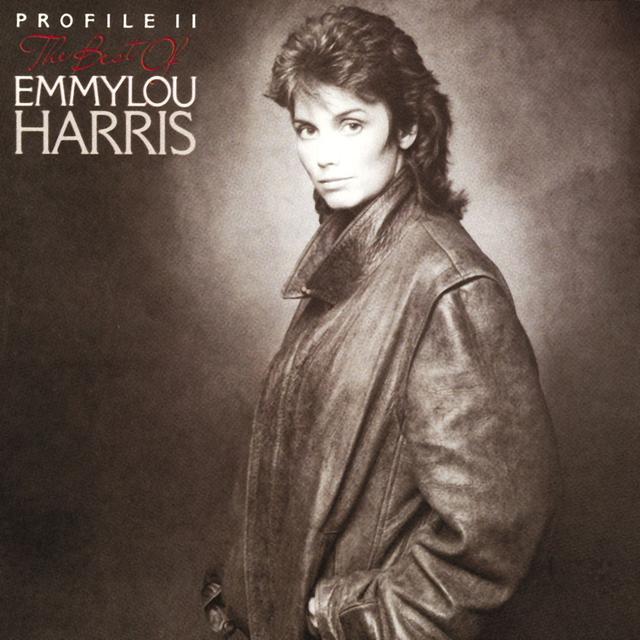 Album cover art for Profile II: The Best of Emmylou Harris