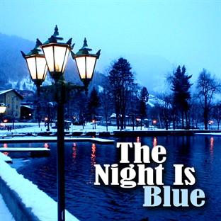 The Night Is Blue