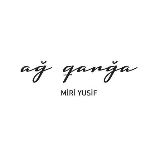 Album cover art for Ağ Qarğa
