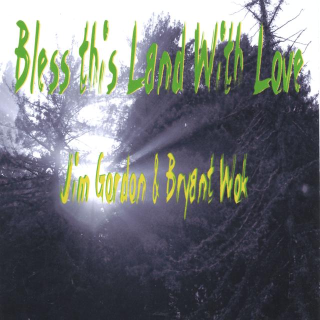 Album cover art for Bless This Land With LOVE