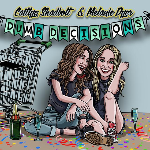 Album cover art for Dumb Decisions