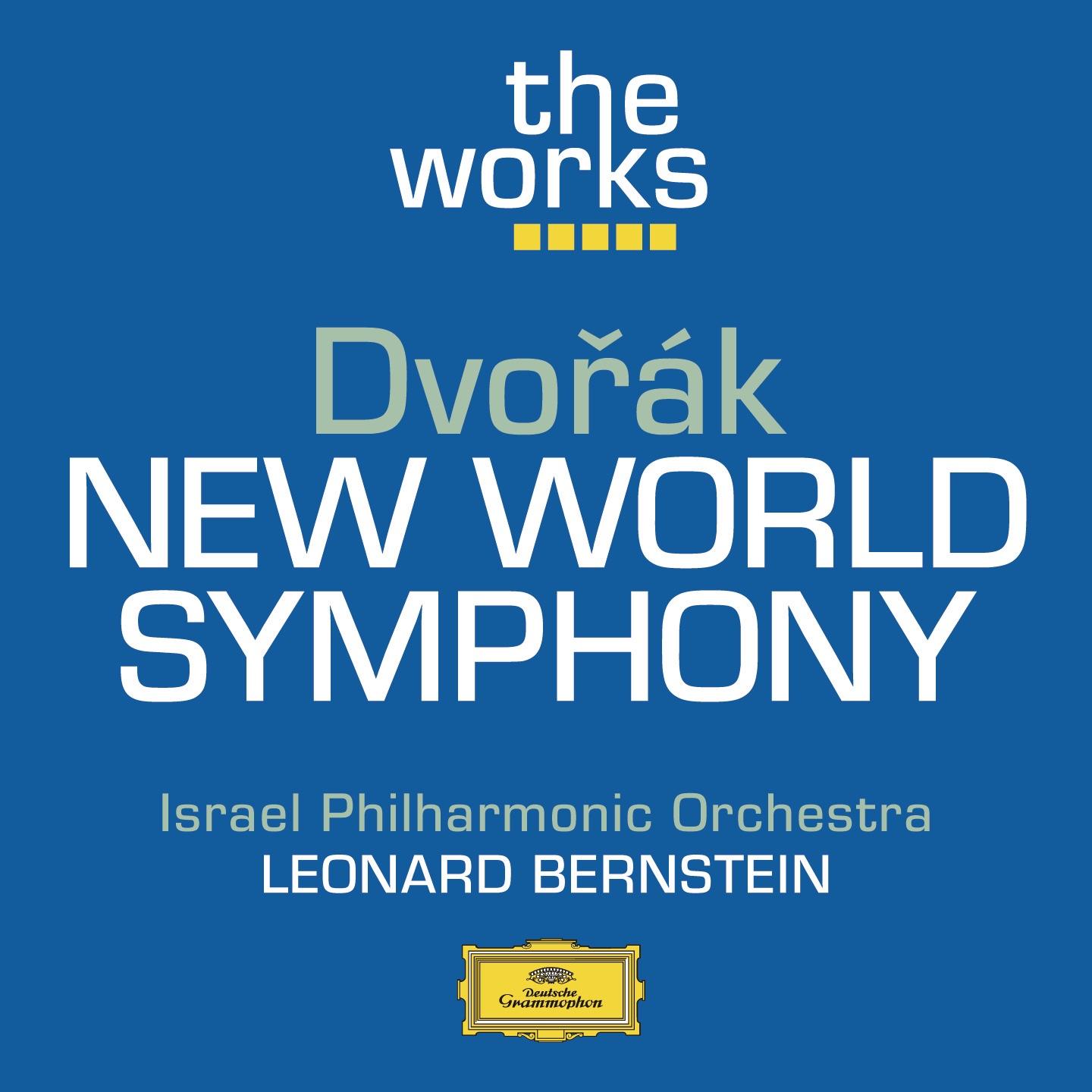 Dvoràk : Symphony No. 9 In E Minor "from The New World"