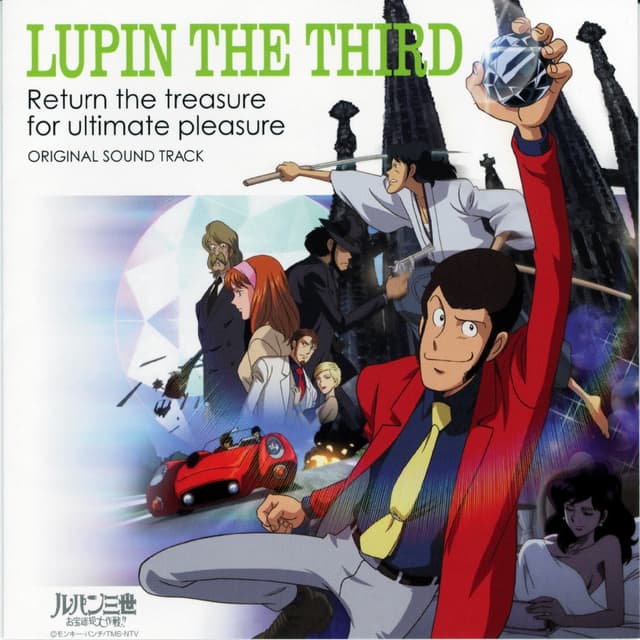 Album cover art for LUPIN THE THIRD Return the treasure for ultimate pleasure ORIGINAL SOUND TRACK